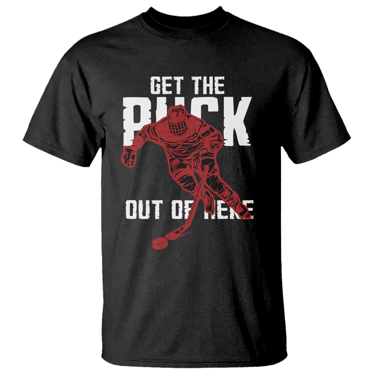 Get The Puck Out of Here T Shirt Sarcastic Ice Hockey Pun Humor
