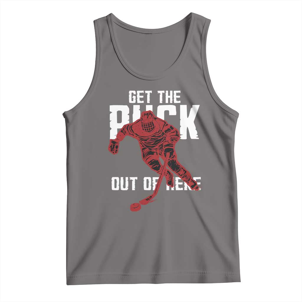 Get The Puck Out of Here Tank Top Sarcastic Ice Hockey Pun Humor