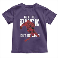 Get The Puck Out of Here Toddler T Shirt Sarcastic Ice Hockey Pun Humor
