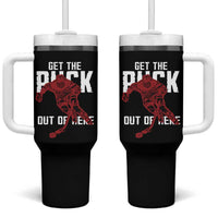 Get The Puck Out of Here Tumbler With Handle Sarcastic Ice Hockey Pun Humor