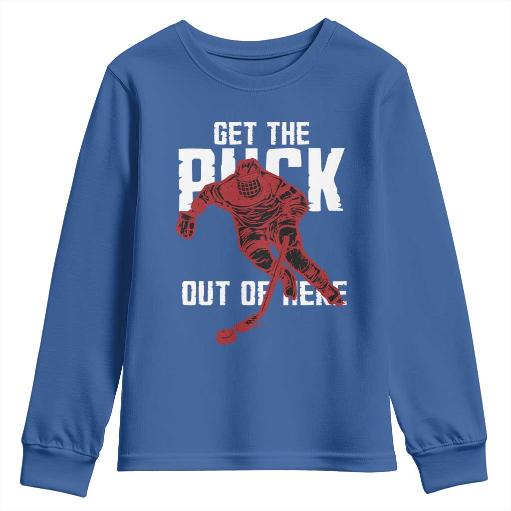Get The Puck Out of Here Youth Sweatshirt Sarcastic Ice Hockey Pun Humor