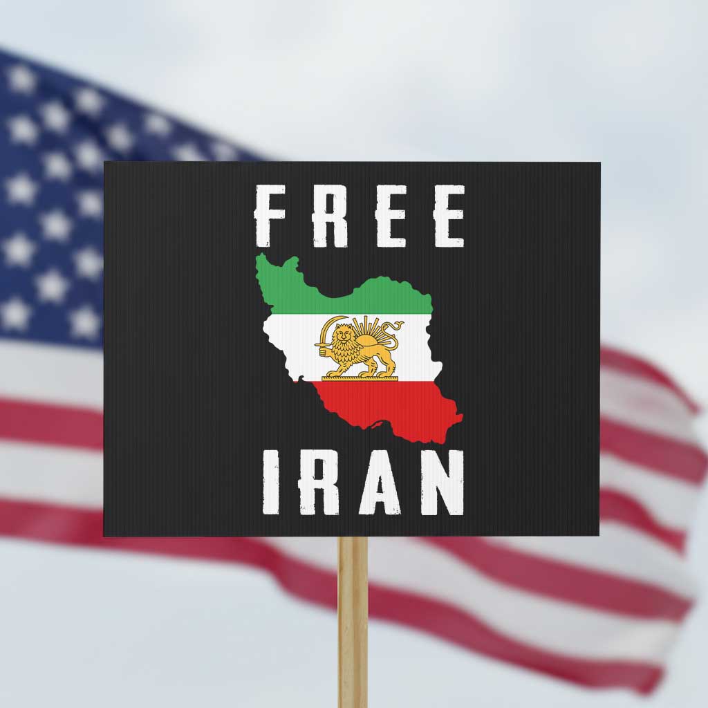 Free Iran Revolution 2026 Protest Sign Sun and Lion Flag Iranian Freedom Justice