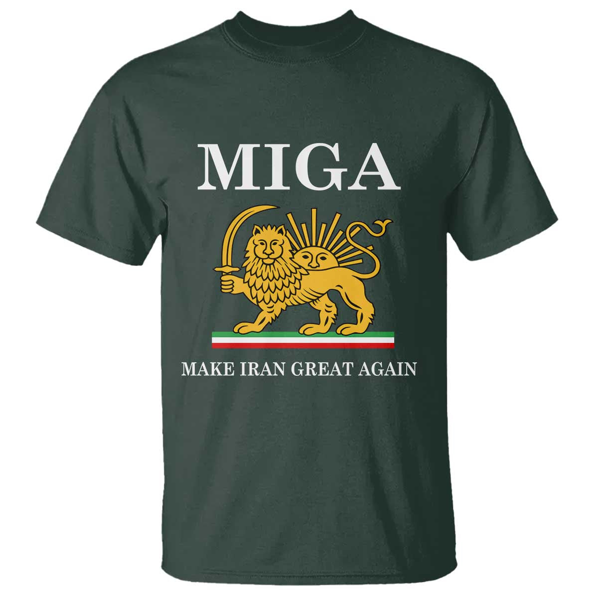 Make Iran Great Again Patriotic MIGA T Shirt Lion and Sun Iranian Revolution Freedom Supporters