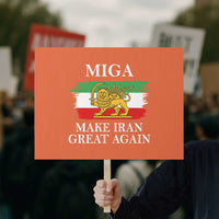 Make Iran Great Again Patriotic MIGA Protest Sign Lion and Sun Flag Iranian Revolution