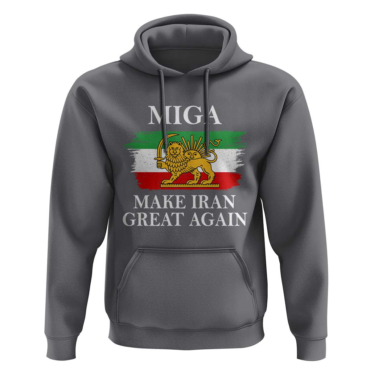 Make Iran Great Again Patriotic MIGA Hoodie Lion and Sun Flag Iranian Revolution