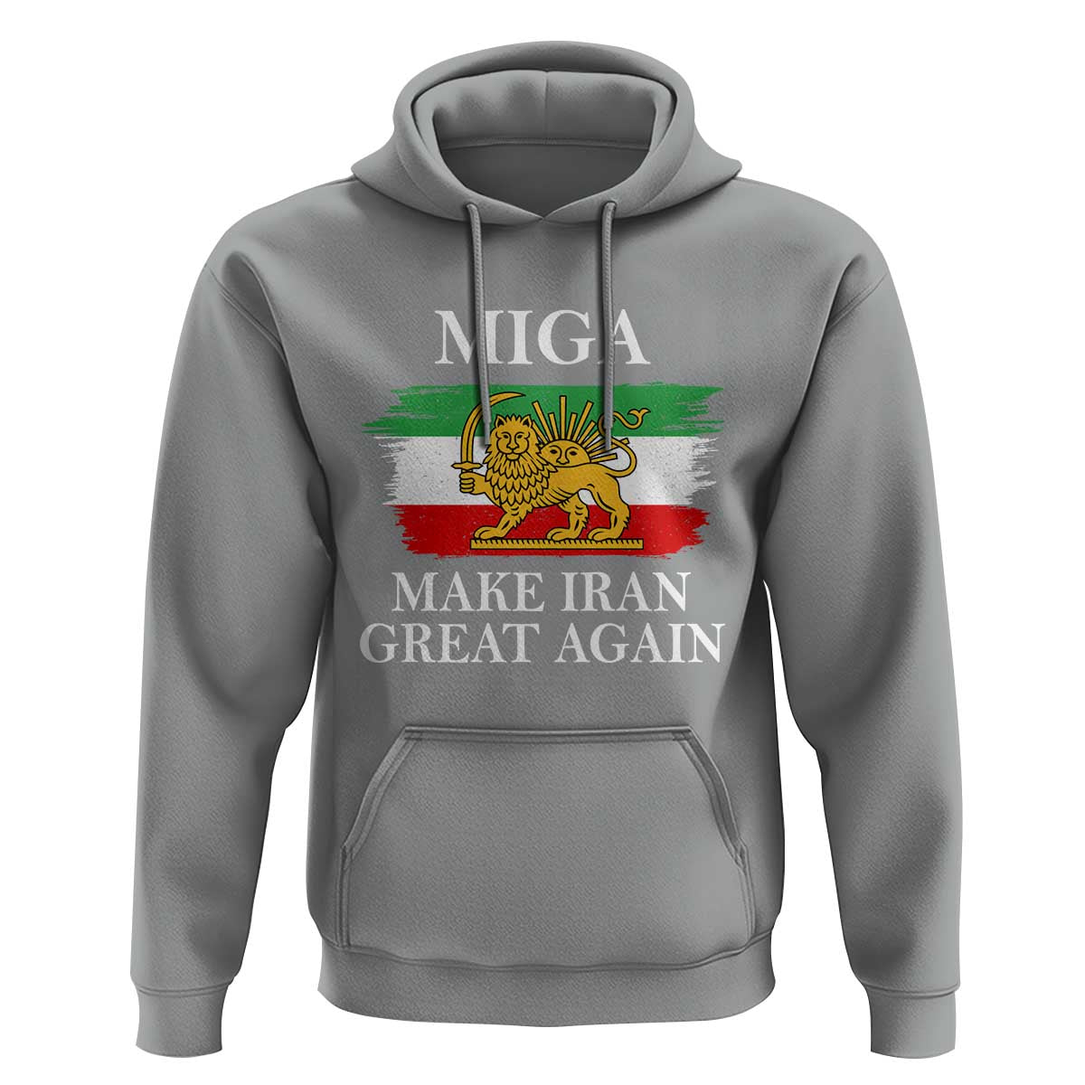 Make Iran Great Again Patriotic MIGA Hoodie Lion and Sun Flag Iranian Revolution