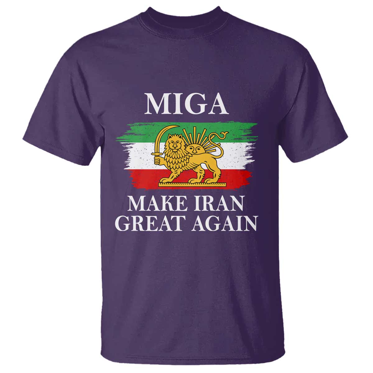 Make Iran Great Again Patriotic MIGA T Shirt Lion and Sun Flag Iranian Revolution