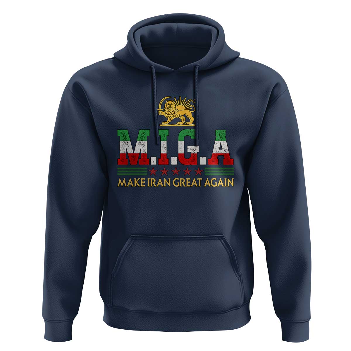 Make Iran Great Again Patriotic MIGA Hoodie Lion and Sun Persian Flag Freedom Iranian Revolution