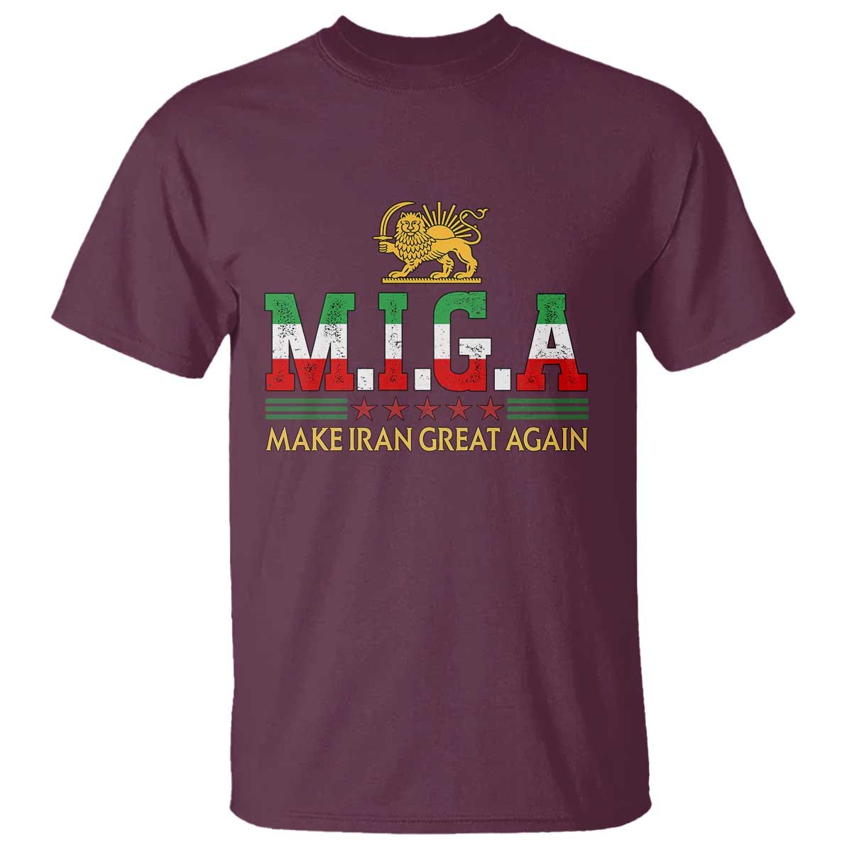 Make Iran Great Again Patriotic MIGA T Shirt Lion and Sun Persian Flag Freedom Iranian Revolution