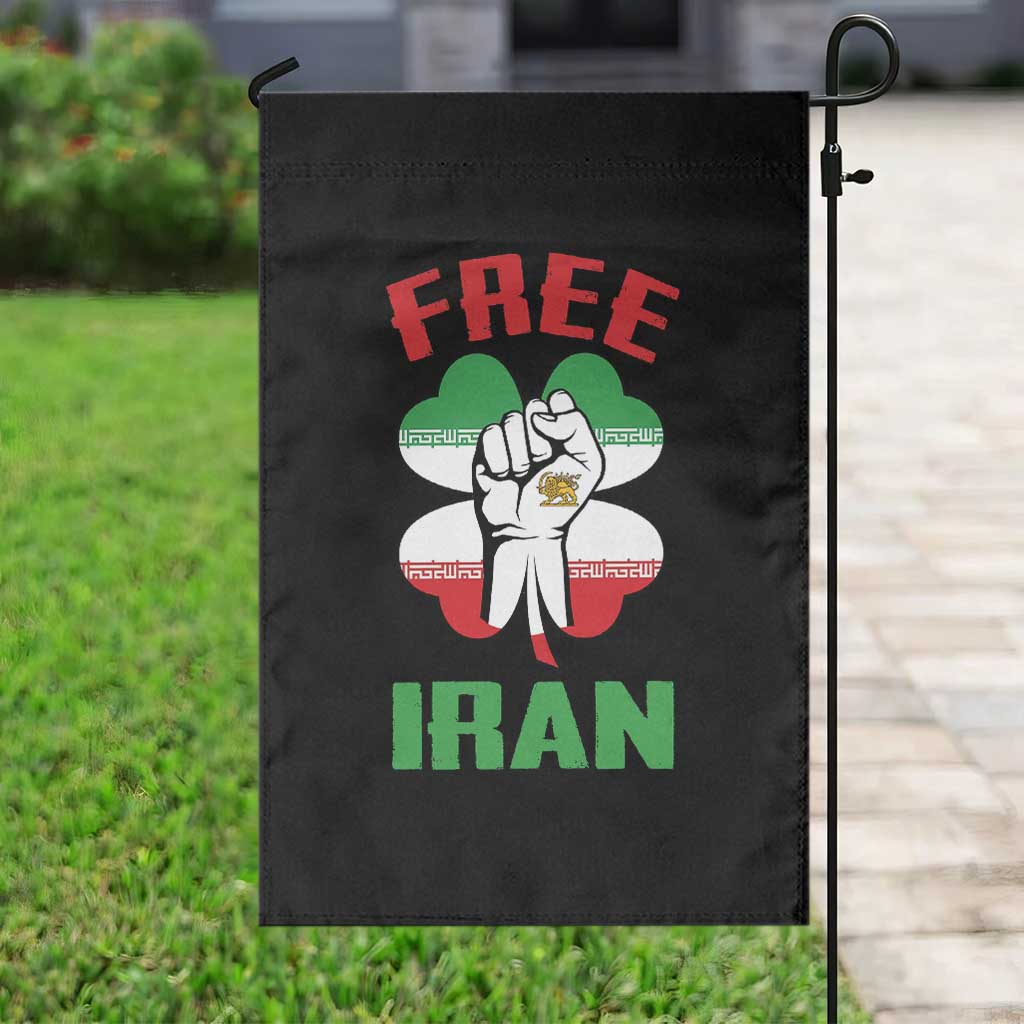 Free Iran Raised Fist and Persian Flag Clover Garden Flag Lion and Sun Freedom Fighter Iranian Revolution
