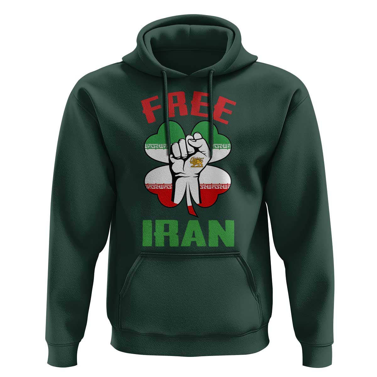 Free Iran Raised Fist and Persian Flag Clover Hoodie Lion and Sun Freedom Fighter Iranian Revolution