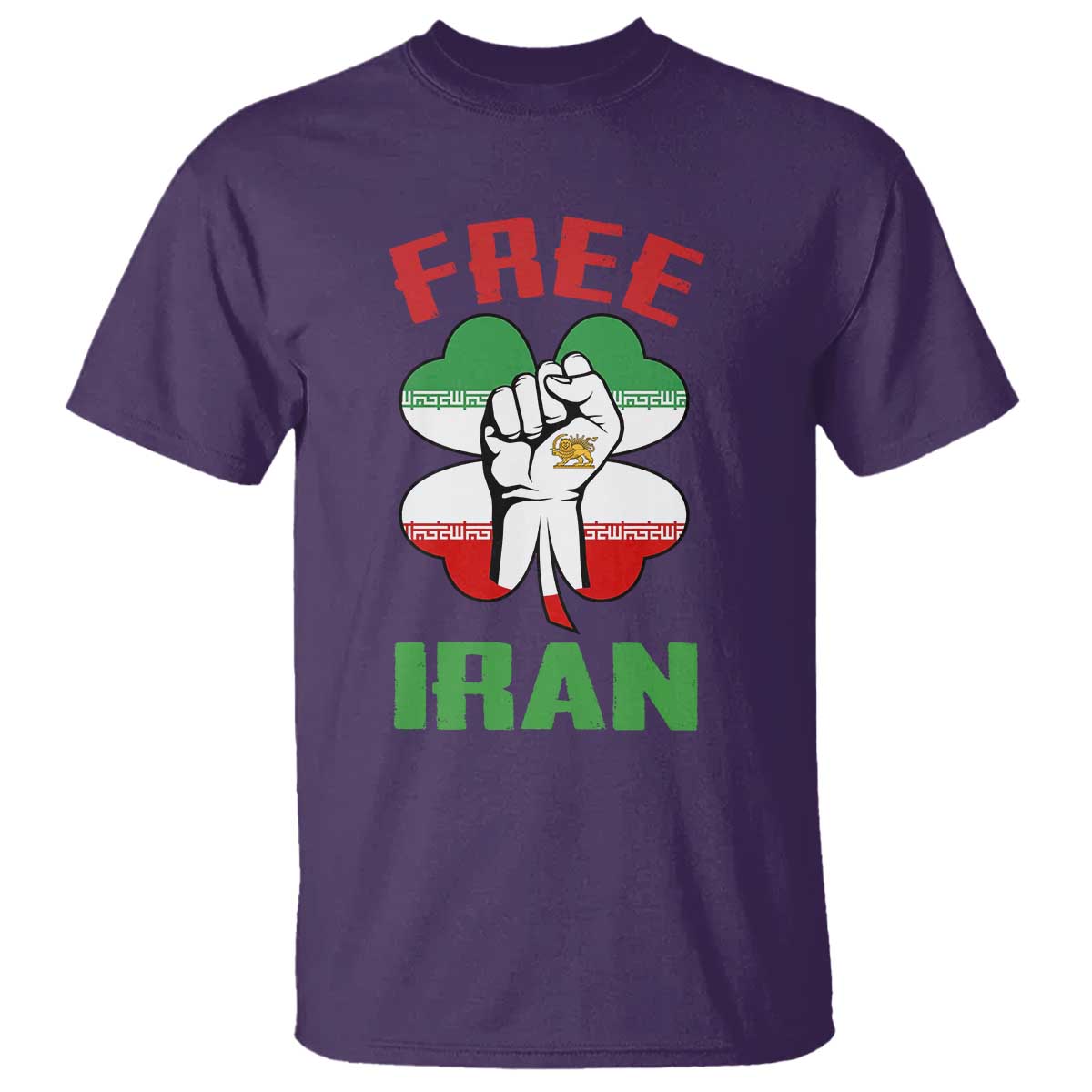 Free Iran Raised Fist and Persian Flag Clover T Shirt Lion and Sun Freedom Fighter Iranian Revolution