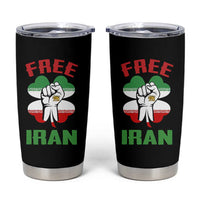 Free Iran Raised Fist and Persian Flag Clover Tumbler Cup Lion and Sun Freedom Fighter Iranian Revolution
