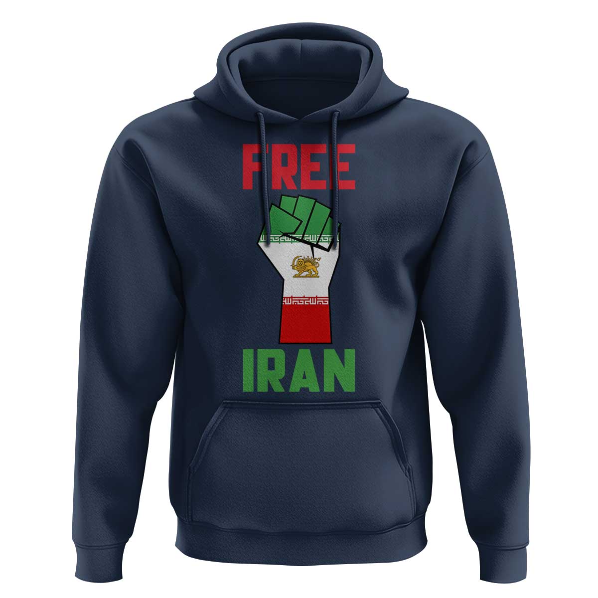 Free Iran Raised Fist Hoodie Persian Flag Lion and Sun Emblem Iranian Revolution