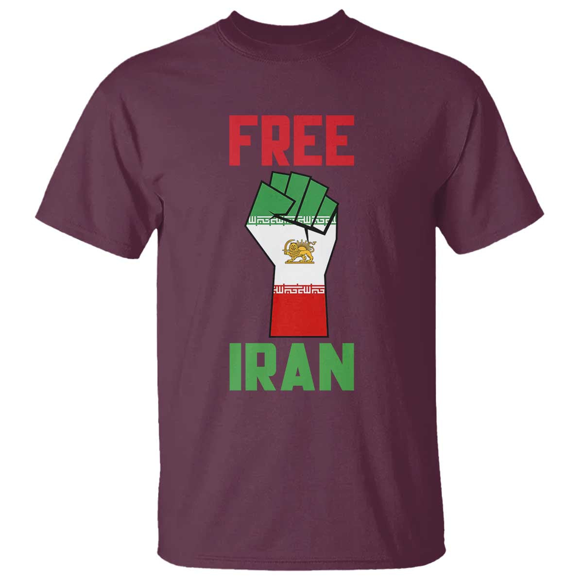 Free Iran Raised Fist T Shirt Persian Flag Lion and Sun Emblem Iranian Revolution