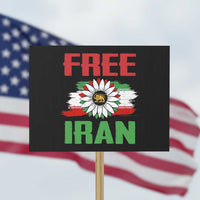 Free Iran Sunflower Protest Sign Persian Flag Lion and Su Iranian Revolution Freedom Supporters