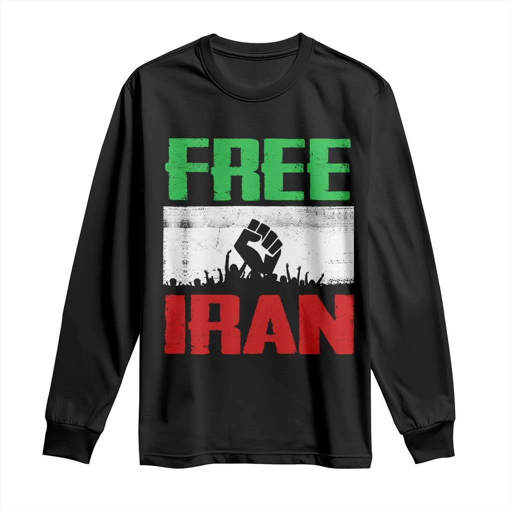Free Iran Freedom Protest Long Sleeve Shirt Iranian Flag Raised Fist and Crowd Revolution