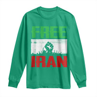 Free Iran Freedom Protest Long Sleeve Shirt Iranian Flag Raised Fist and Crowd Revolution