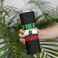 Free Iran Freedom Protest Skinny Tumbler Iranian Flag Raised Fist and Crowd Revolution