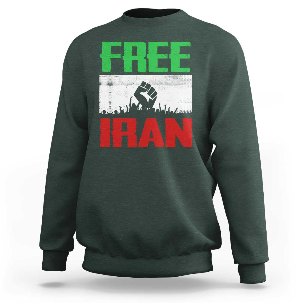 Free Iran Freedom Protest Sweatshirt Iranian Flag Raised Fist and Crowd Revolution