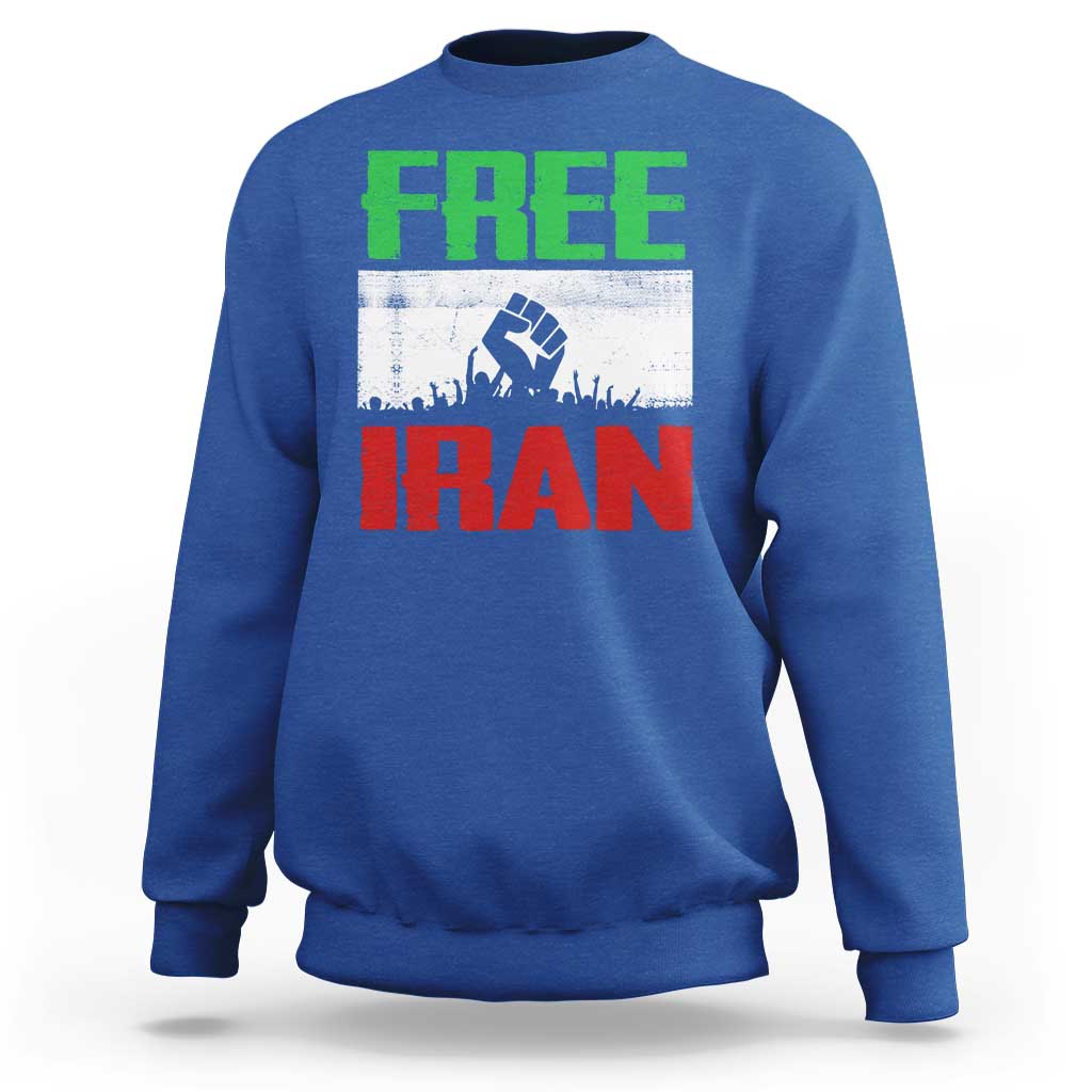 Free Iran Freedom Protest Sweatshirt Iranian Flag Raised Fist and Crowd Revolution