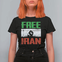 Free Iran Freedom Protest T Shirt For Women Iranian Flag Raised Fist and Crowd Revolution