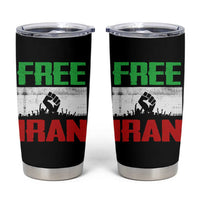 Free Iran Freedom Protest Tumbler Cup Iranian Flag Raised Fist and Crowd Revolution