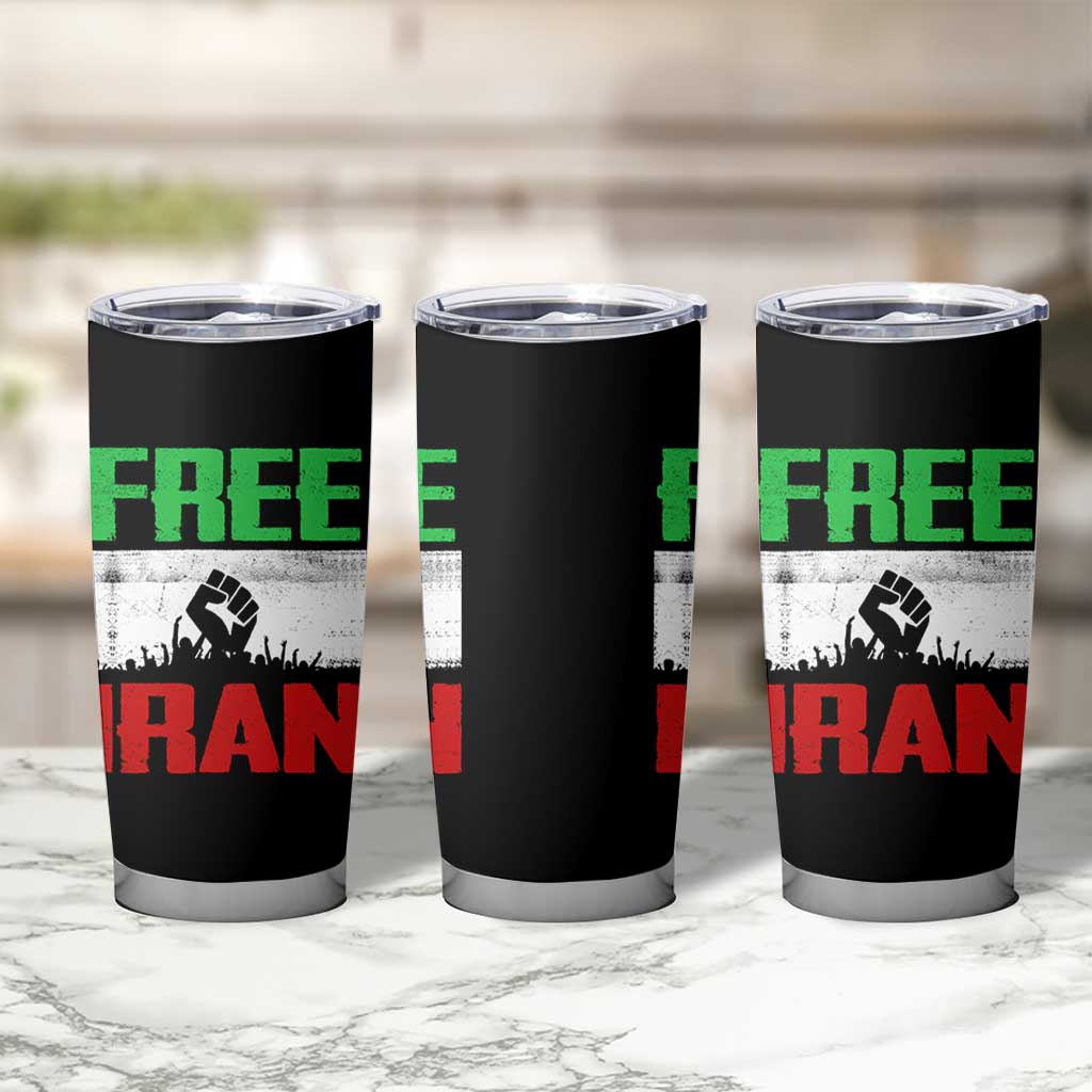 Free Iran Freedom Protest Tumbler Cup Iranian Flag Raised Fist and Crowd Revolution