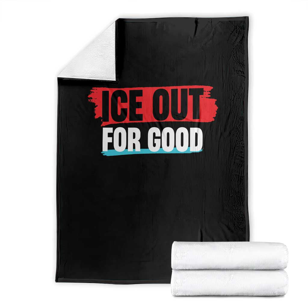 Ice Out For Good Throw Blanket Subtle Against Ice Protest Political Resistance
