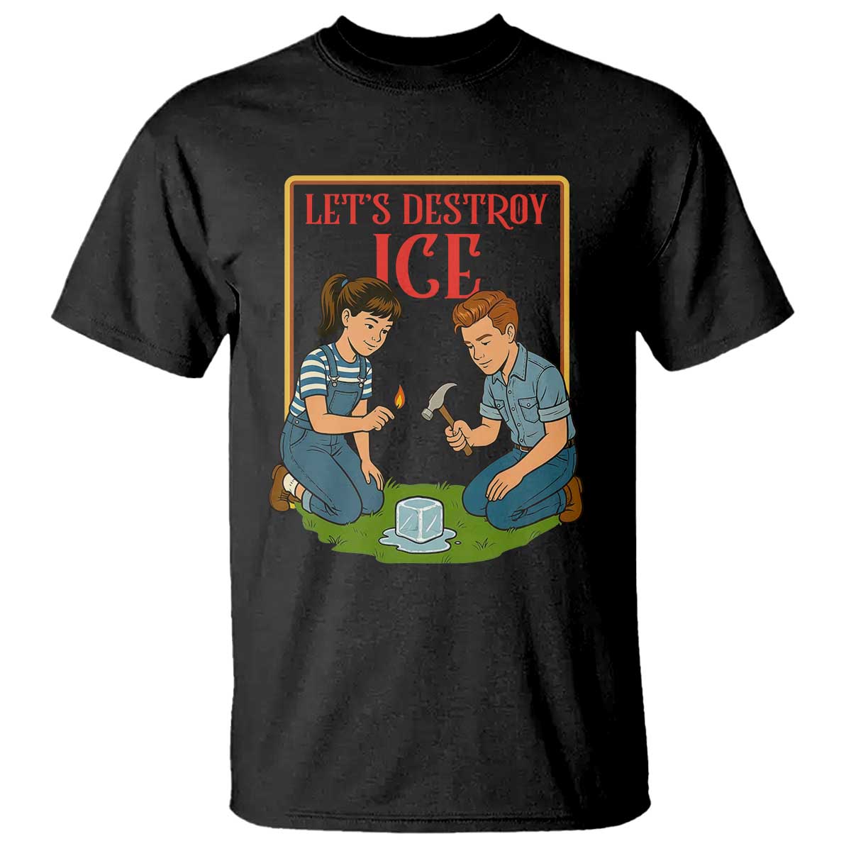 Let’s Destroy ICE T Shirt Retro Parody Protest with Satirical Childhood Graphic