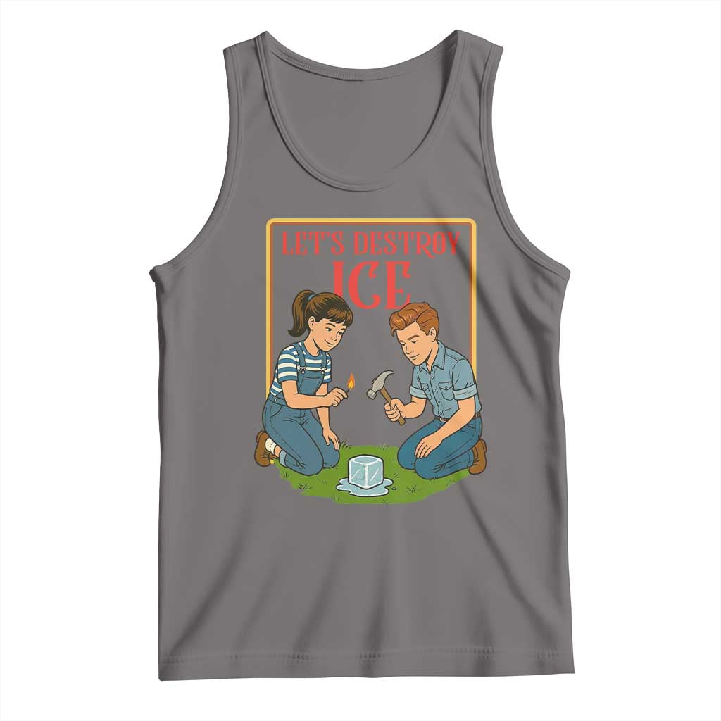Let’s Destroy ICE Tank Top Retro Parody Protest with Satirical Childhood Graphic