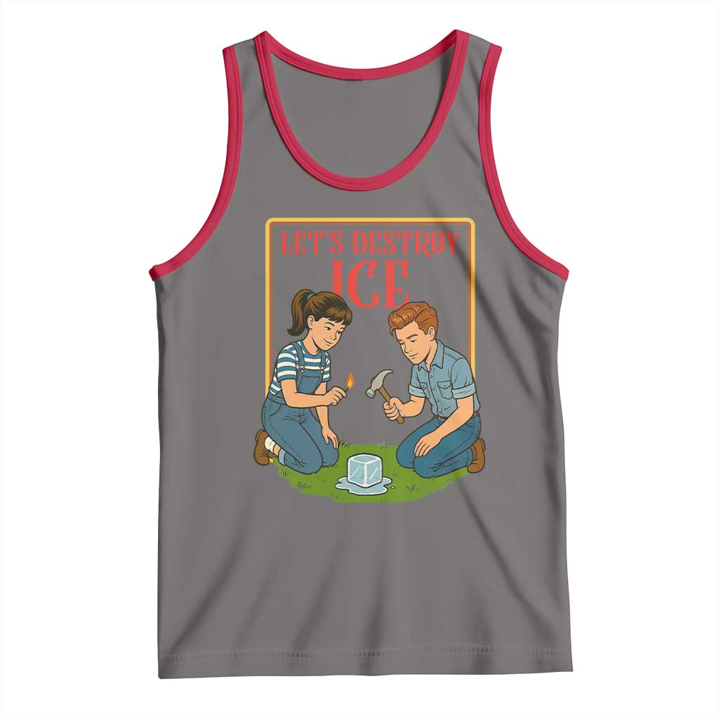 Let’s Destroy ICE Tank Top Retro Parody Protest with Satirical Childhood Graphic
