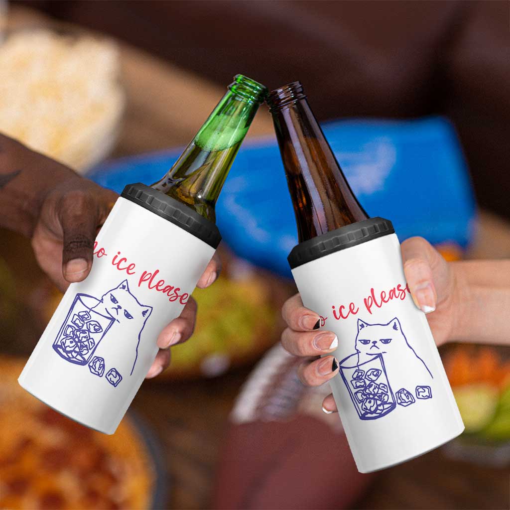 No Ice Please Funny Cat Meme 4 in 1 Can Cooler Tumbler Subtle Against Ice Protest Political Resistance