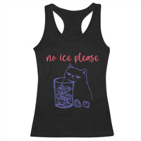 No Ice Please Funny Cat Meme Racerback Tank Top Subtle Against Ice Protest Political Resistance