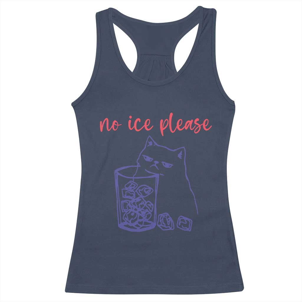 No Ice Please Funny Cat Meme Racerback Tank Top Subtle Against Ice Protest Political Resistance