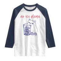 No Ice Please Funny Cat Meme Raglan Shirt Subtle Against Ice Protest Political Resistance