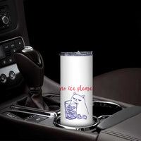 No Ice Please Funny Cat Meme Skinny Tumbler Subtle Against Ice Protest Political Resistance