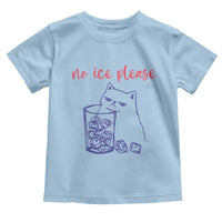 No Ice Please Funny Cat Meme Toddler T Shirt Subtle Against Ice Protest Political Resistance