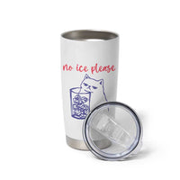 No Ice Please Funny Cat Meme Tumbler Cup Subtle Against Ice Protest Political Resistance