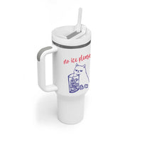 No Ice Please Funny Cat Meme Tumbler With Handle Subtle Against Ice Protest Political Resistance