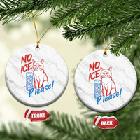 No Ice Please Angry Cat Graphic Ceramic Ornament Subtle Against Ice Protest Political Resistance
