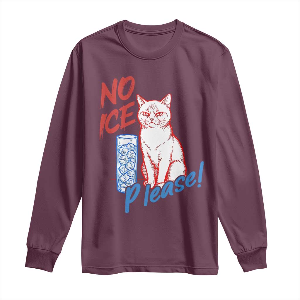 No Ice Please Angry Cat Graphic Long Sleeve Shirt Subtle Against Ice Protest Political Resistance