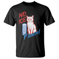 No Ice Please Angry Cat Graphic T Shirt Subtle Against Ice Protest Political Resistance