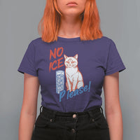 No Ice Please Angry Cat Graphic T Shirt For Women Subtle Against Ice Protest Political Resistance