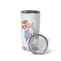 No Ice Please Angry Cat Graphic Tumbler Cup Subtle Against Ice Protest Political Resistance