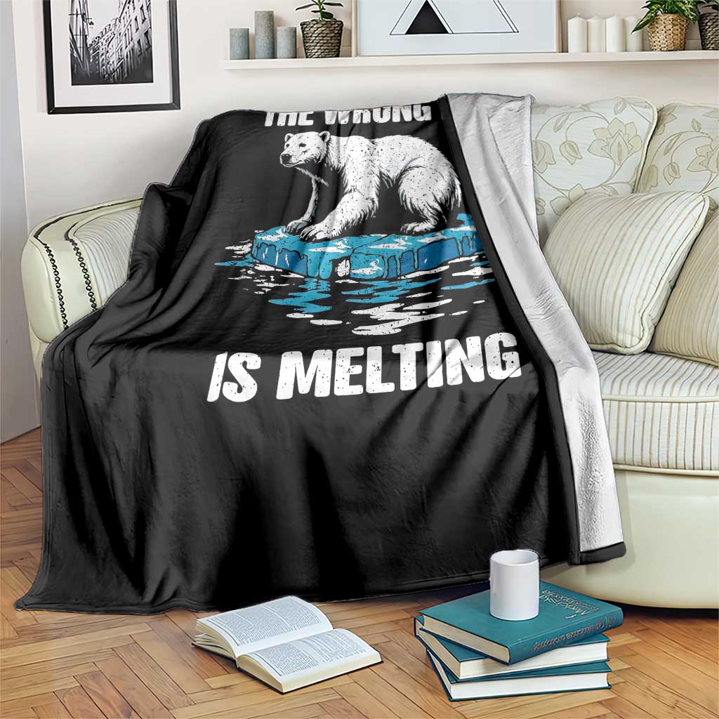 The Wrong Ice is Melting Polar Bear Throw Blanket Against Ice Environmental Activist Protest