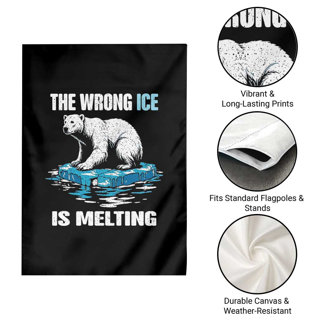 The Wrong Ice is Melting Polar Bear Garden Flag Against Ice Environmental Activist Protest