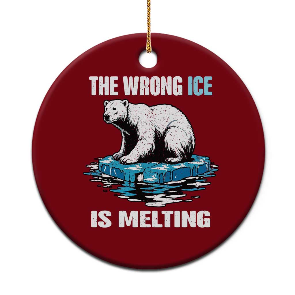 The Wrong Ice is Melting Polar Bear Ceramic Ornament Against Ice Environmental Activist Protest