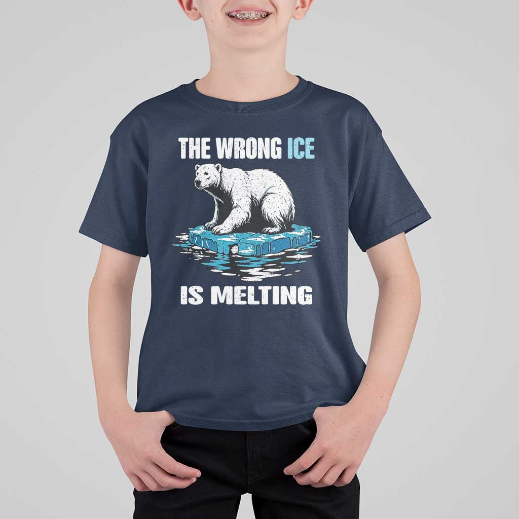 The Wrong Ice is Melting Polar Bear T Shirt For Kid Against Ice Environmental Activist Protest