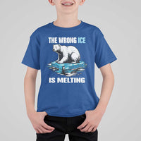 The Wrong Ice is Melting Polar Bear T Shirt For Kid Against Ice Environmental Activist Protest